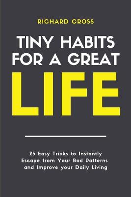 Book cover for Tiny Habits for Great Life