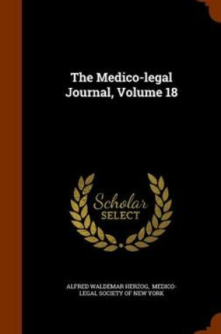 Cover of The Medico-Legal Journal, Volume 18