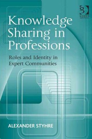 Cover of Knowledge Sharing in Professions