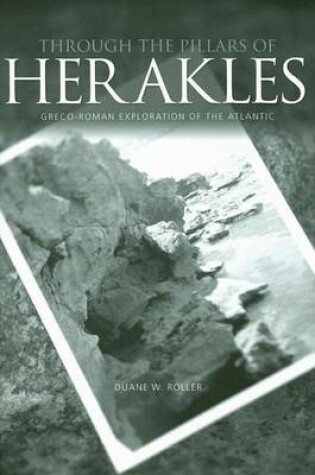 Cover of Through the Pillars of Herakles: Greco-Roman Exploration of the Atlantic