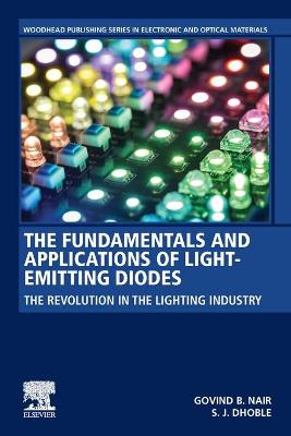 Cover of The Fundamentals and Applications of Light-Emitting Diodes