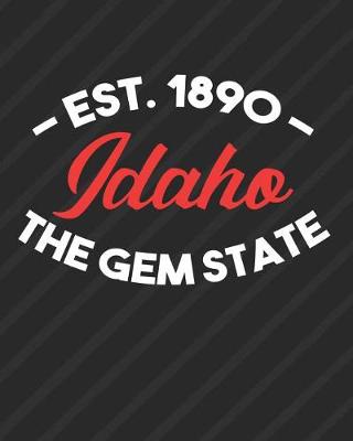 Book cover for Idaho The Gem State Est 1890