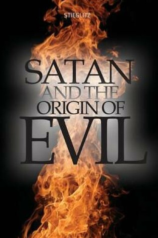 Cover of Satan and the Origin of Evil