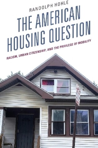 Cover of The American Housing Question