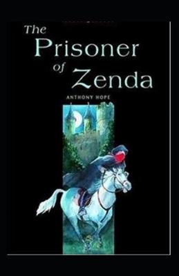 Book cover for The Prisoner of Zenda ILLUSTRATED