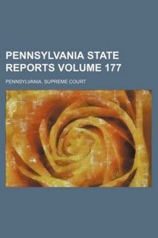 Cover of Pennsylvania State Reports Volume 177