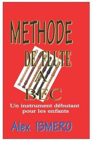 Cover of Methode de Flute a Bec