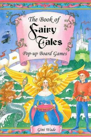 Cover of The Book of Fairytale Pop-up Board Games