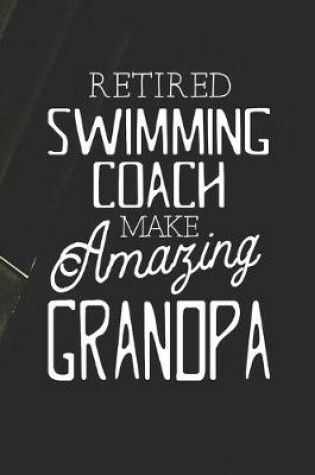 Cover of Retired Swimming Coach Make Amazing Grandpa