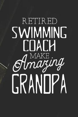 Book cover for Retired Swimming Coach Make Amazing Grandpa