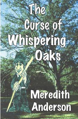 Book cover for The Curse of Whispering Oaks