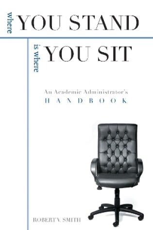 Cover of Where You Stand is Where You Sit