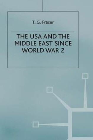 Cover of The USA and the Middle East Since World War 2