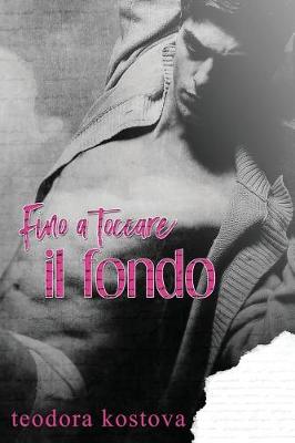 Book cover for Fino a Toccare Il Fondo