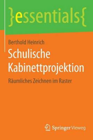 Cover of Schulische Kabinettprojektion