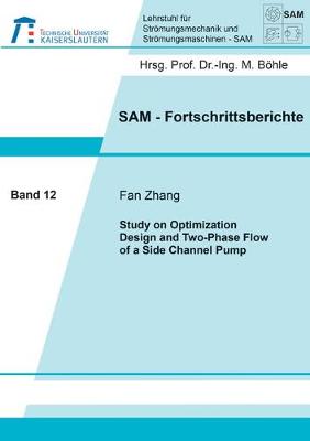 Book cover for Study on Optimization Design and Two-Phase Flow of a Side Channel Pump