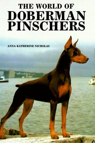 Cover of The World of the Dobermann Pinscher