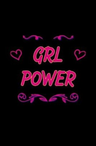 Cover of Girls Power Funny slogan for girls women power