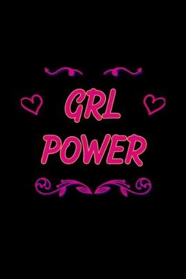 Book cover for Girls Power Funny slogan for girls women power