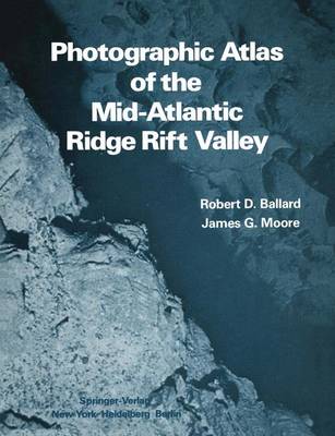 Book cover for Photographic Atlas of the Mid-Atlantic Ridge Rift Valley