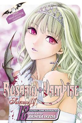 Cover of Rosario+Vampire: Season II, Vol. 12