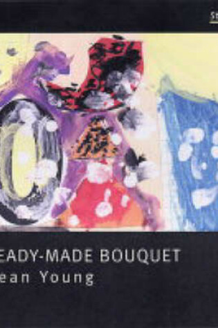 Cover of Ready-made Bouquet
