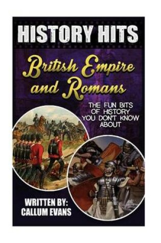 Cover of The Fun Bits of History You Don't Know about British Empire and Romans