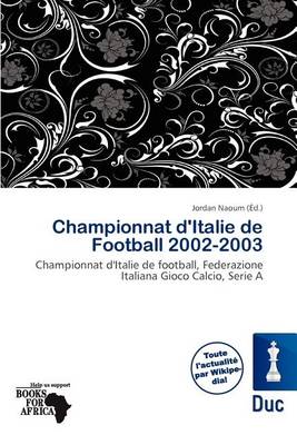 Book cover for Championnat D'Italie de Football 2002-2003