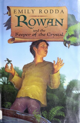 Cover of Rowan and the Keeper of the Crystal
