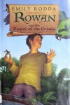 Book cover for Rowan and the Keeper of the Crystal