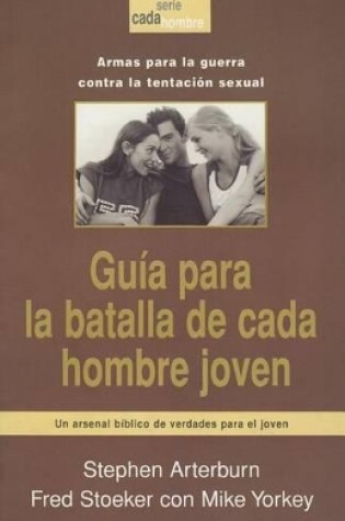 Cover of Guia Para la Batalla de Cada Hombre Joven