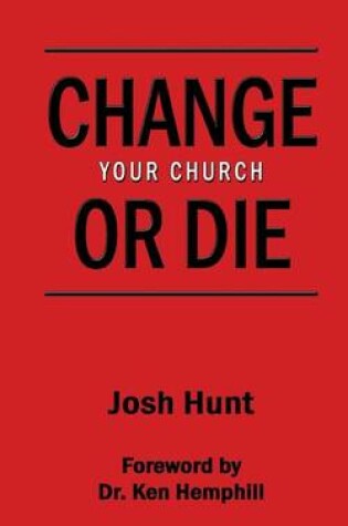 Cover of Change Your Church or Die