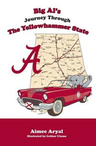 Cover of Big Al's Journey Through the Yellowhammer State