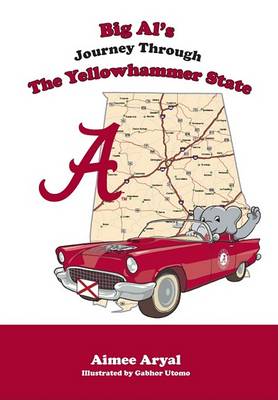 Book cover for Big Al's Journey Through the Yellowhammer State