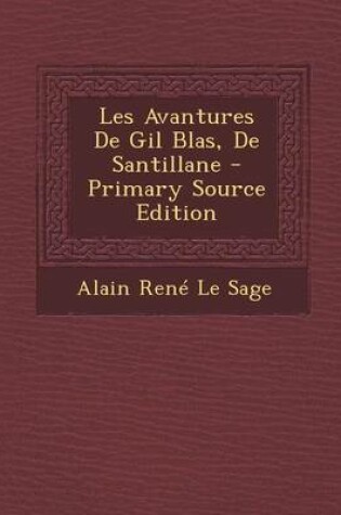 Cover of Les Avantures de Gil Blas, de Santillane