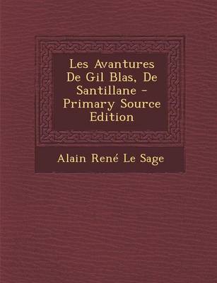 Book cover for Les Avantures de Gil Blas, de Santillane