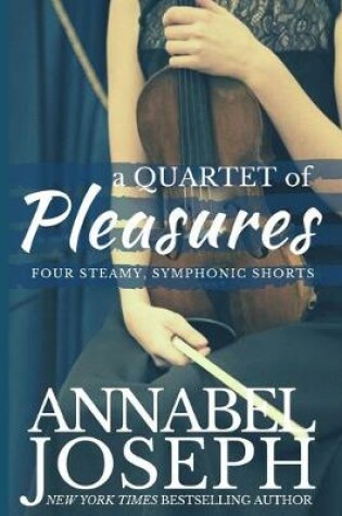 Cover of A Quartet of Pleasures