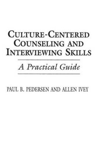 Cover of Culture-Centered Counseling and Interviewing Skills