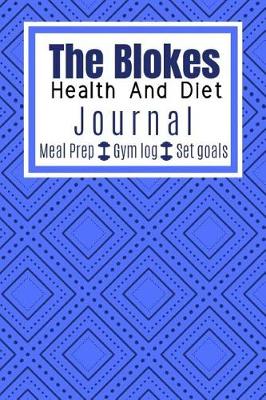 Book cover for The Blokes Health and Diet Journal