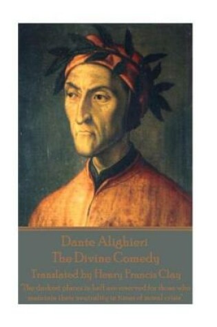 Cover of Dante Alighieri - The Divine Comedy, Translated by Henry Francis Clay