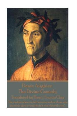 Book cover for Dante Alighieri - The Divine Comedy, Translated by Henry Francis Clay