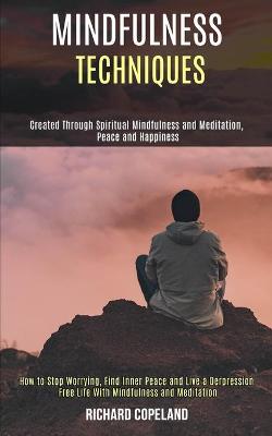 Cover of Mindfulness Techniques