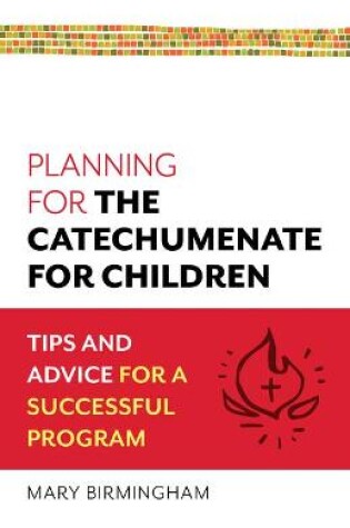 Cover of Planning for the Catechumenate for Children