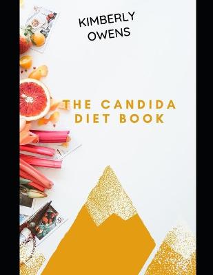 Book cover for The Candida Diet Cookbook