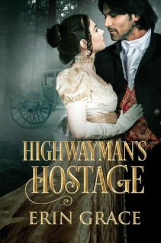 Cover of Highwayman's Hostage