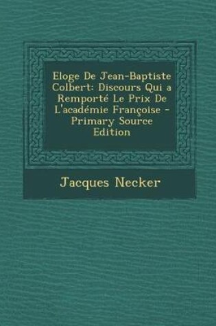 Cover of Eloge de Jean-Baptiste Colbert