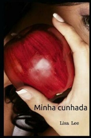 Cover of Minha cunhada