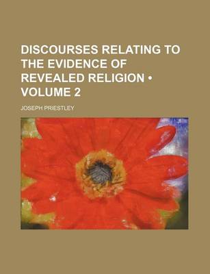 Book cover for Discourses Relating to the Evidence of Revealed Religion (Volume 2)