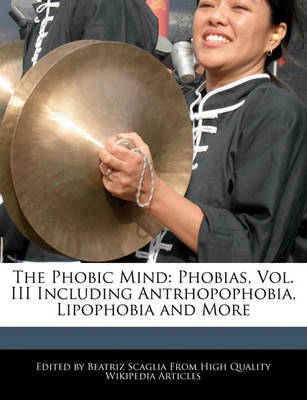 Book cover for The Phobic Mind