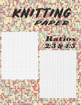 Cover of Knitting Paper Ratios 2